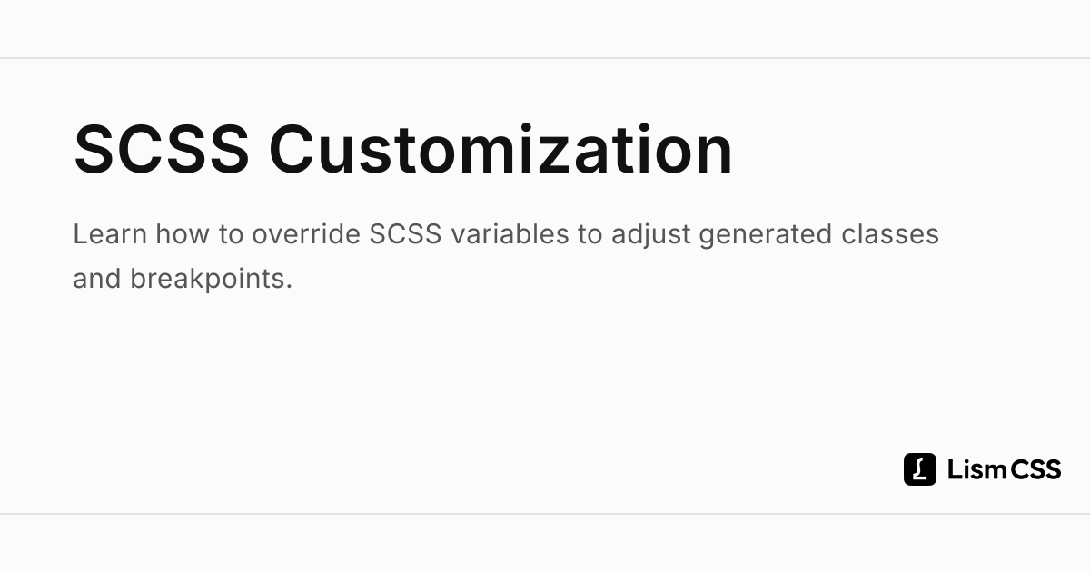 SCSS Customization - Lism CSS