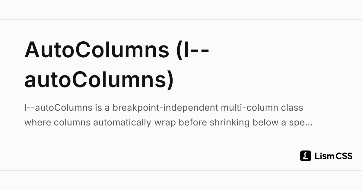 AutoColumns (l--autoColumns) - Lism CSS