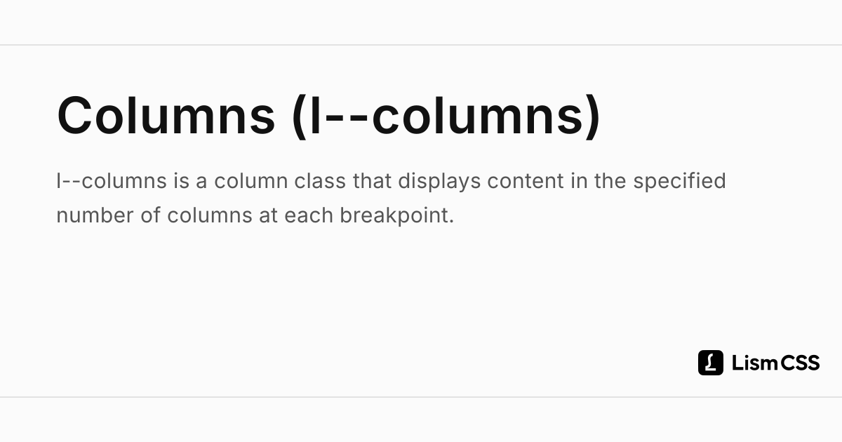 Lext Column Columns (l--columns) - Lism CSS