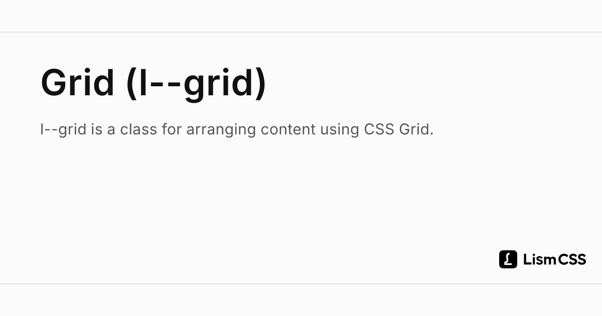 Grid (l--grid) - Lism CSS