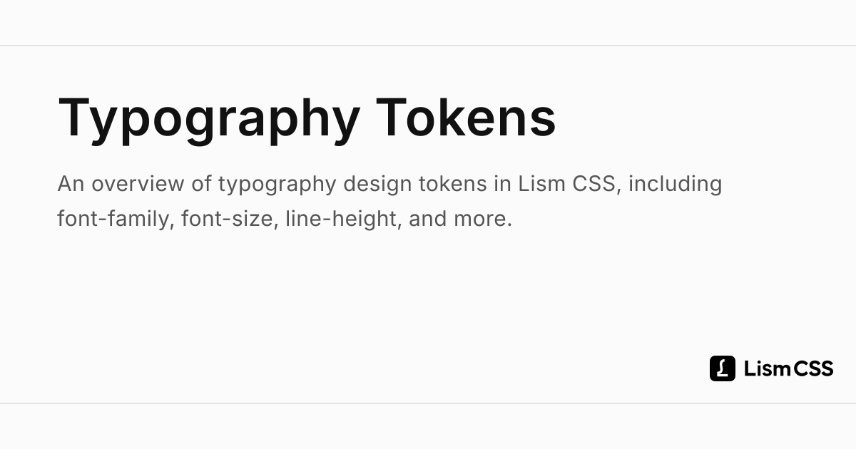 Typography Tokens - Lism CSS
