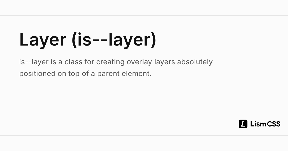 Layer (is--layer) - Lism CSS